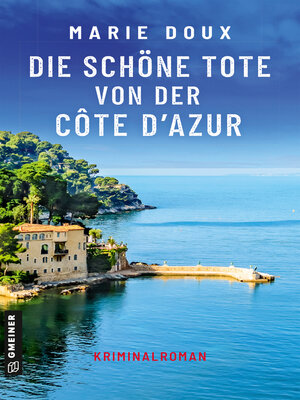 cover image of Die schöne Tote von der Côte d'Azur